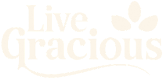 Live Gracious